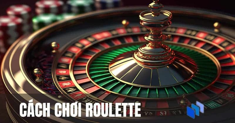 Cách chơi roulette cơ bản