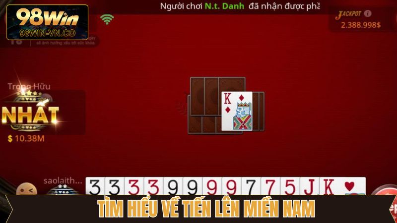 Giới thiệu game bài trực tuyến tiến lên miền Nam