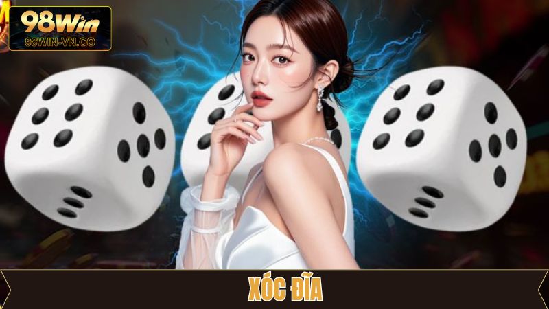 Xóc Đĩa - Bật Mí Kinh Nghiệm Đánh Chắc Thắng Từ 98Win